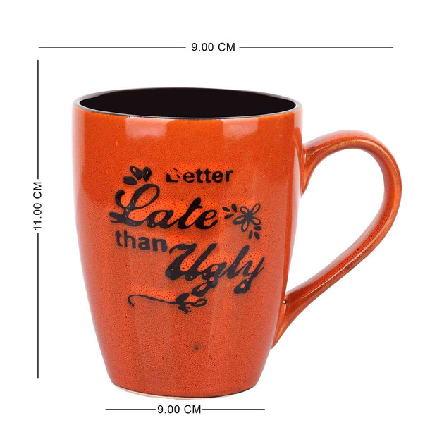 Glazed Coffee/Milk Mug - Better Late than Ugly (Orange)